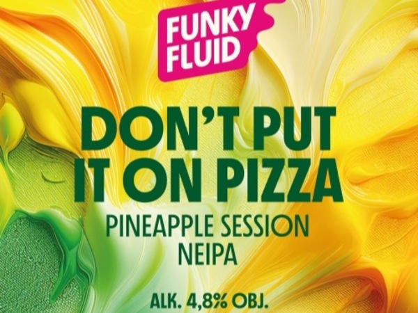 Funky Fluid Don't Put It On a Pizza